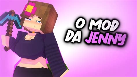 minecraft mod da jenny|jenny